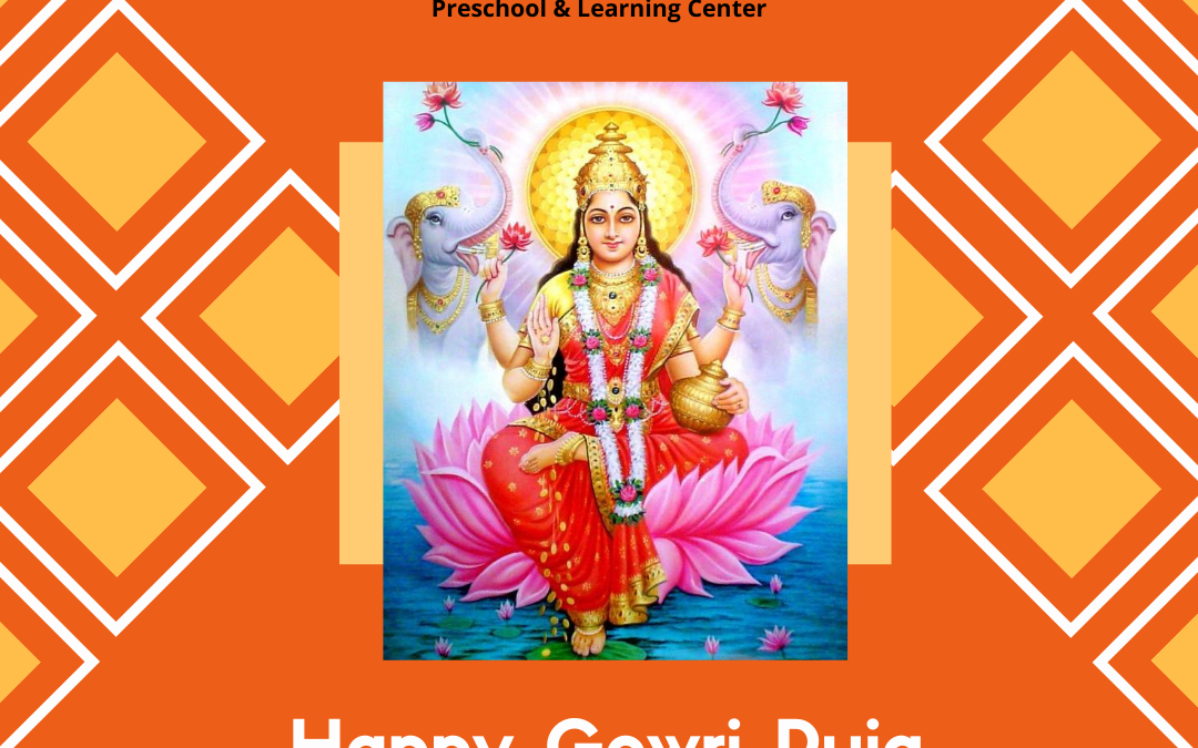 GNS Preschool & Learning Center Gowri Puja Festival Wishes